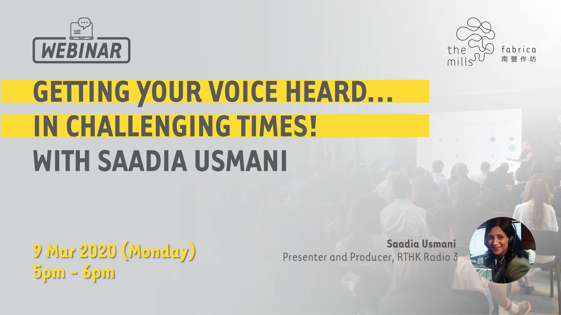 |Webinar| Getting Your Voice Heard…In Challenging Times! With Saadia Usmani 