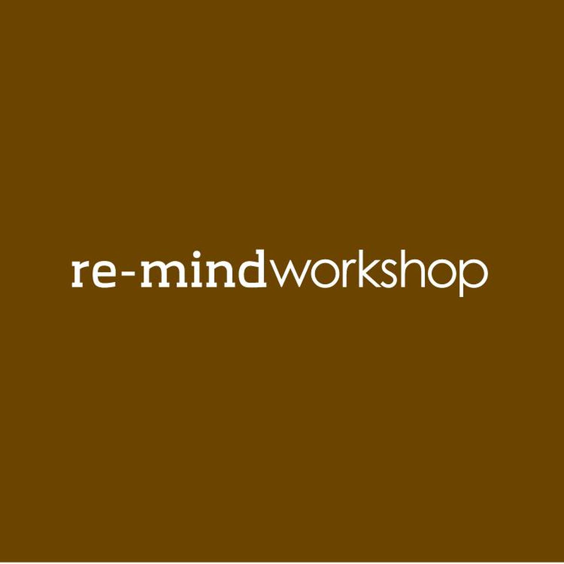 Re-mind Workshop