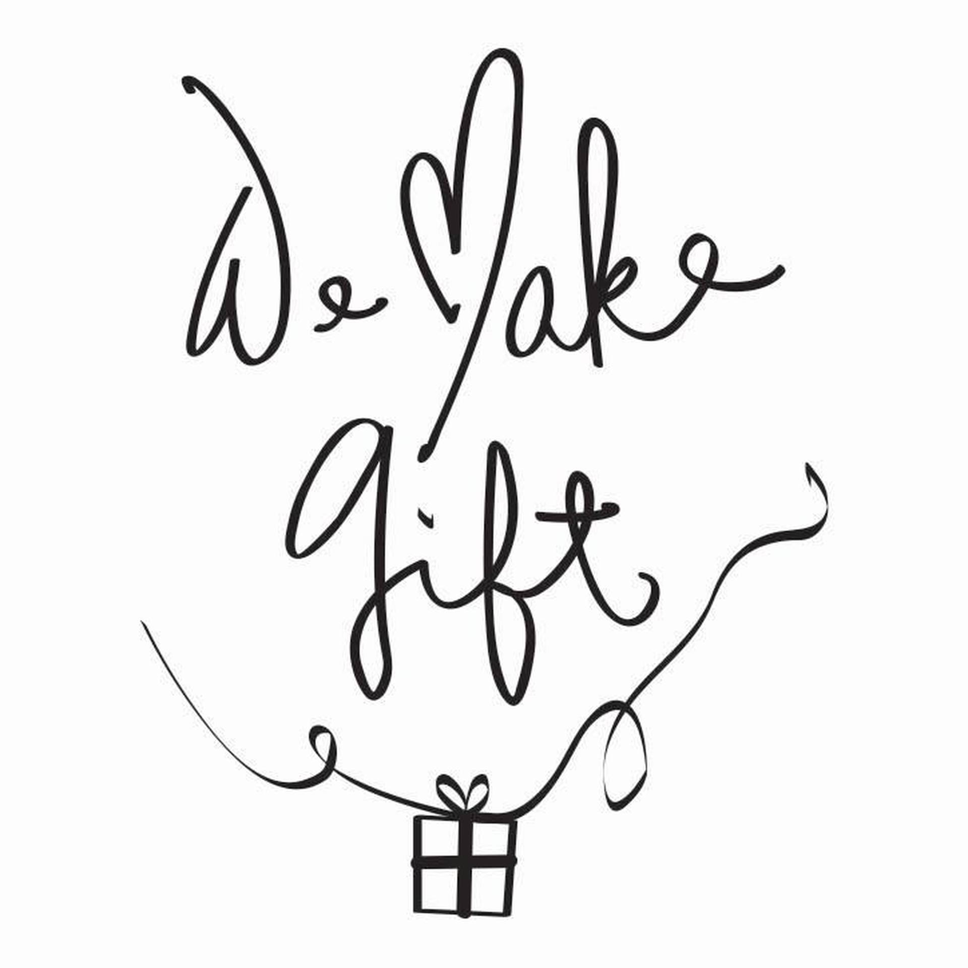 We Make Gift