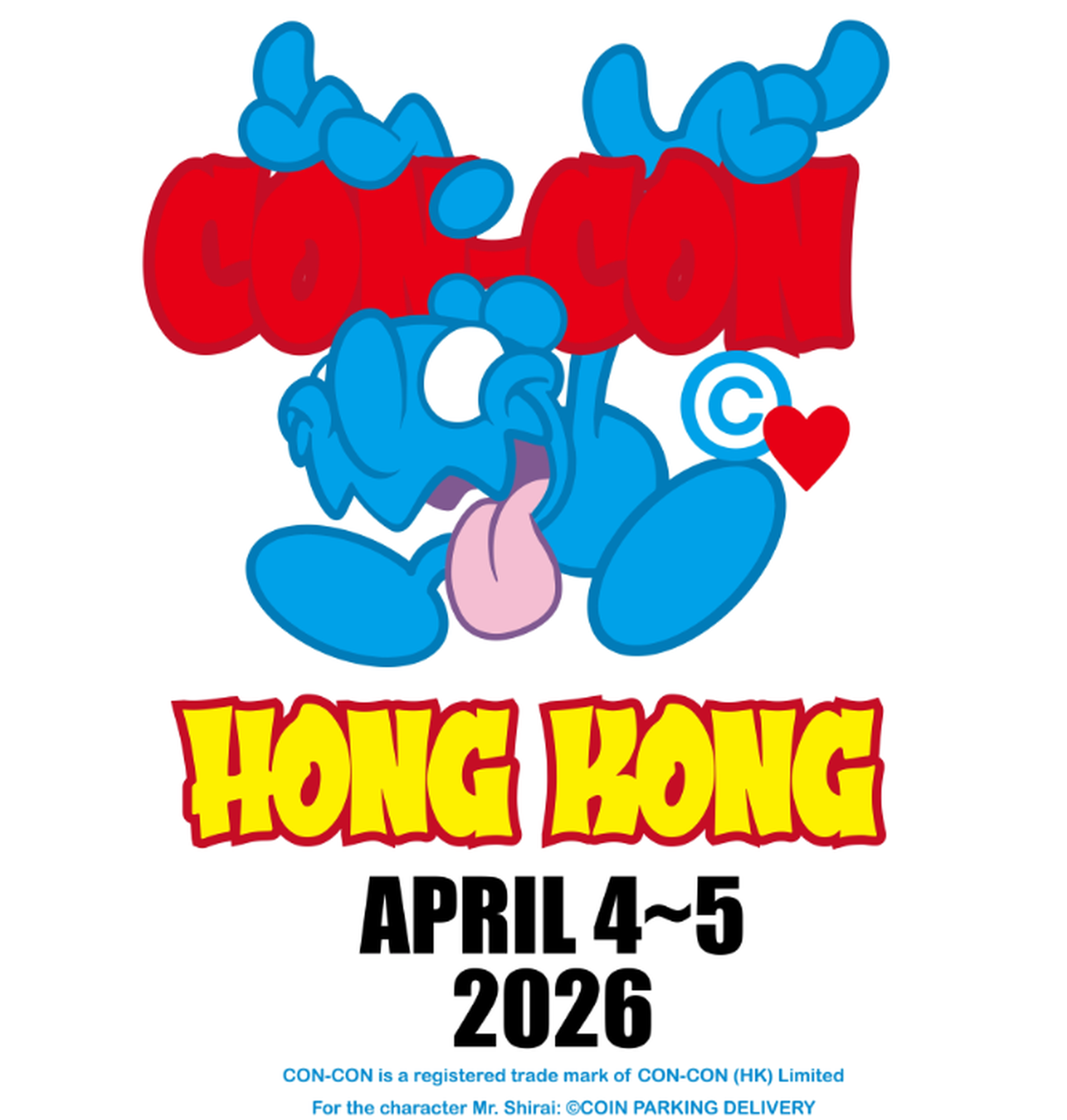 CON-CON HONG KONG 2026 [門票詳情稍後公怖]